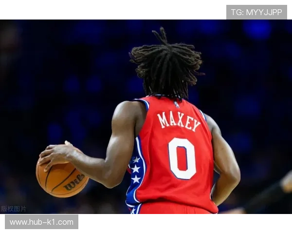 泰雷西·马克西无球跑位提升得分效率拉开球队攻防差距
